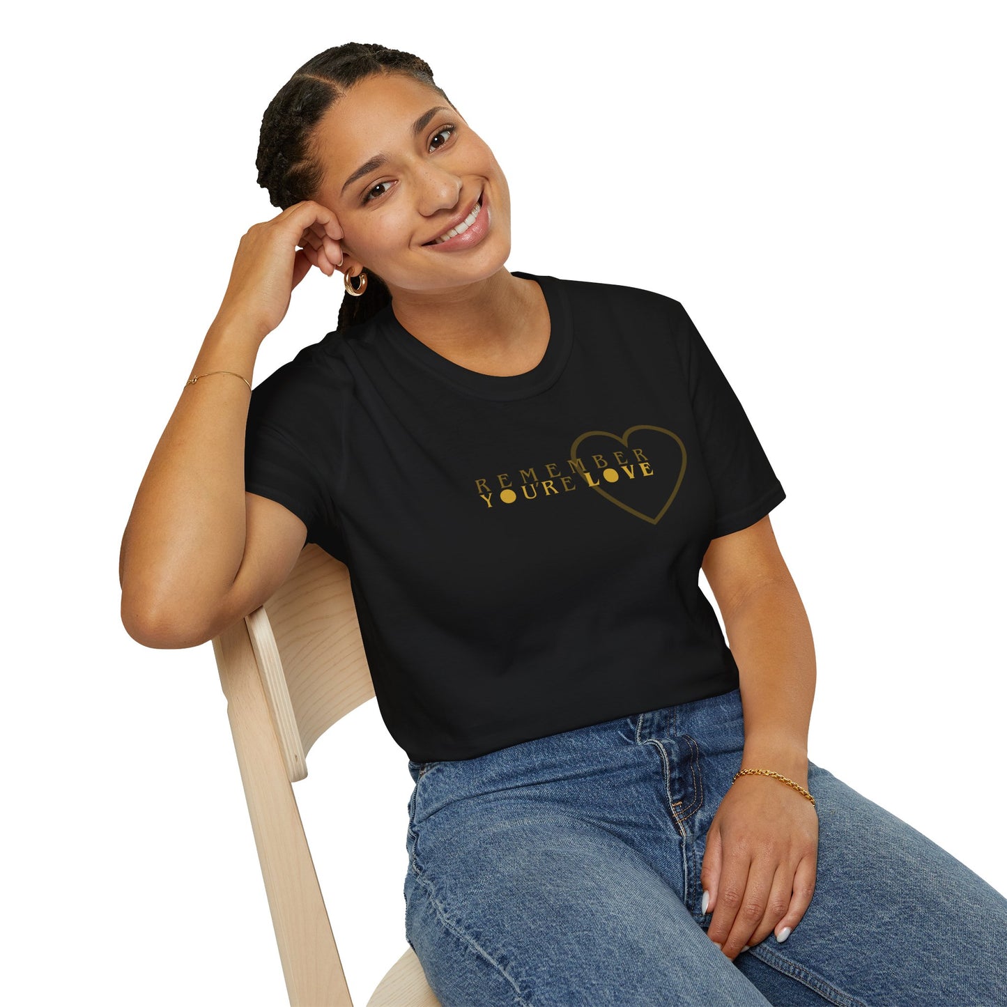 Remember YOU'Re LOVE Unisex Softstyle 100% Cotton T-Shirt