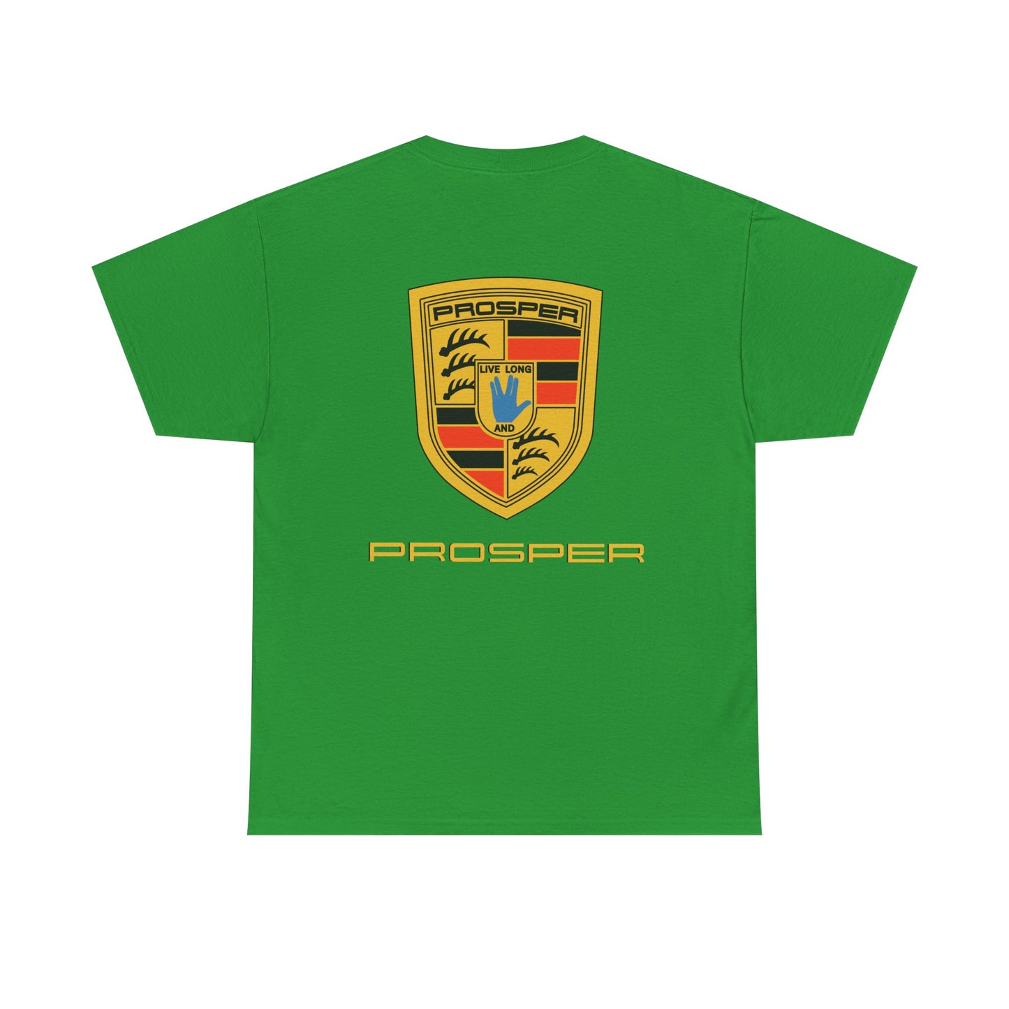 PROSPER, live long and...PROSPER Unisex Heavy Cotton Tee