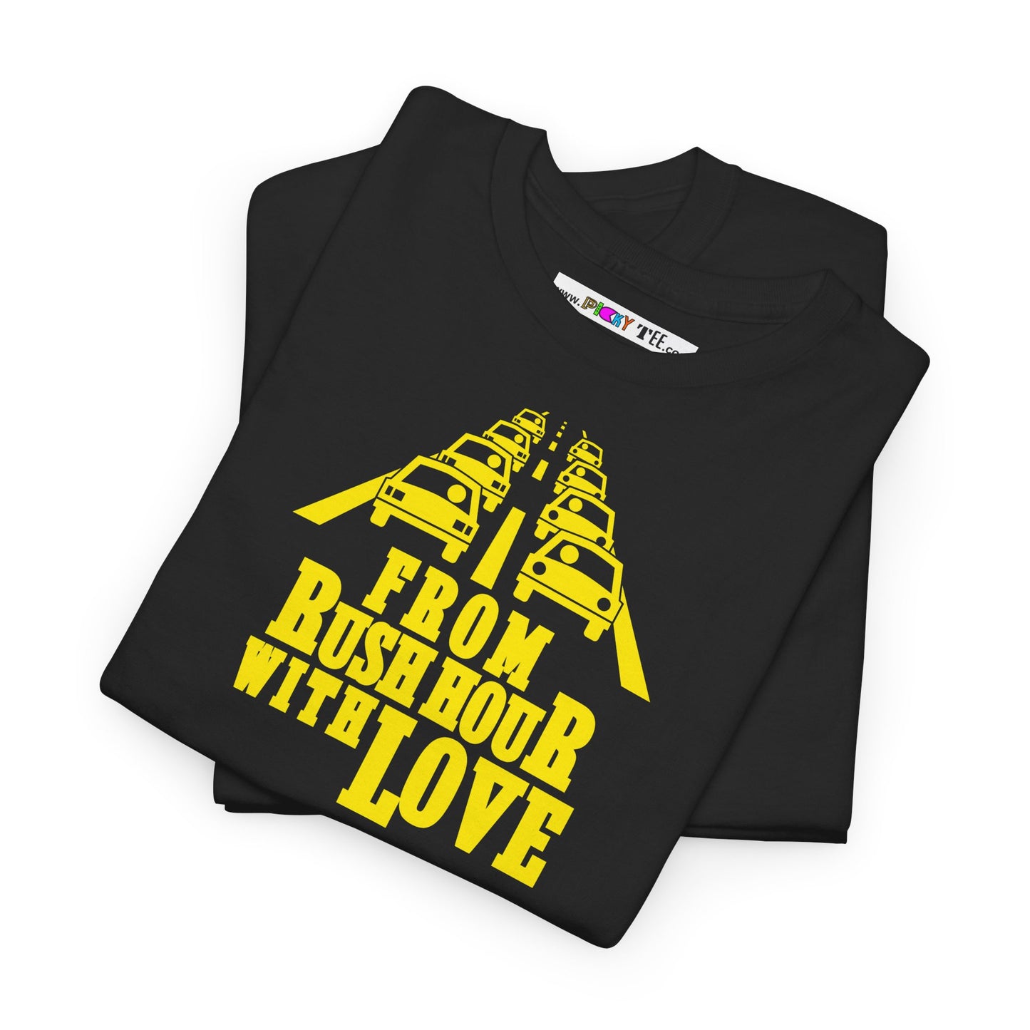 FROM RUSH HOUR WITH LOVE Unisex Heavy Cotton Tee