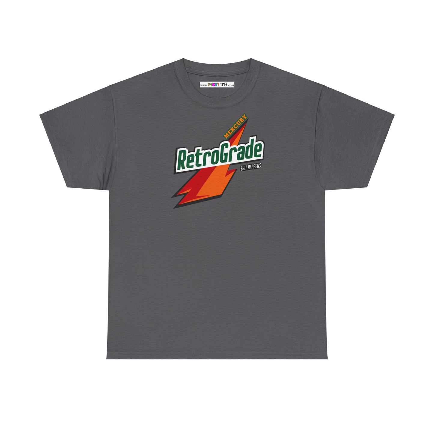 MERCURY RETROGRADE, SHIT HAPPENS Unisex Heavy Cotton Tee