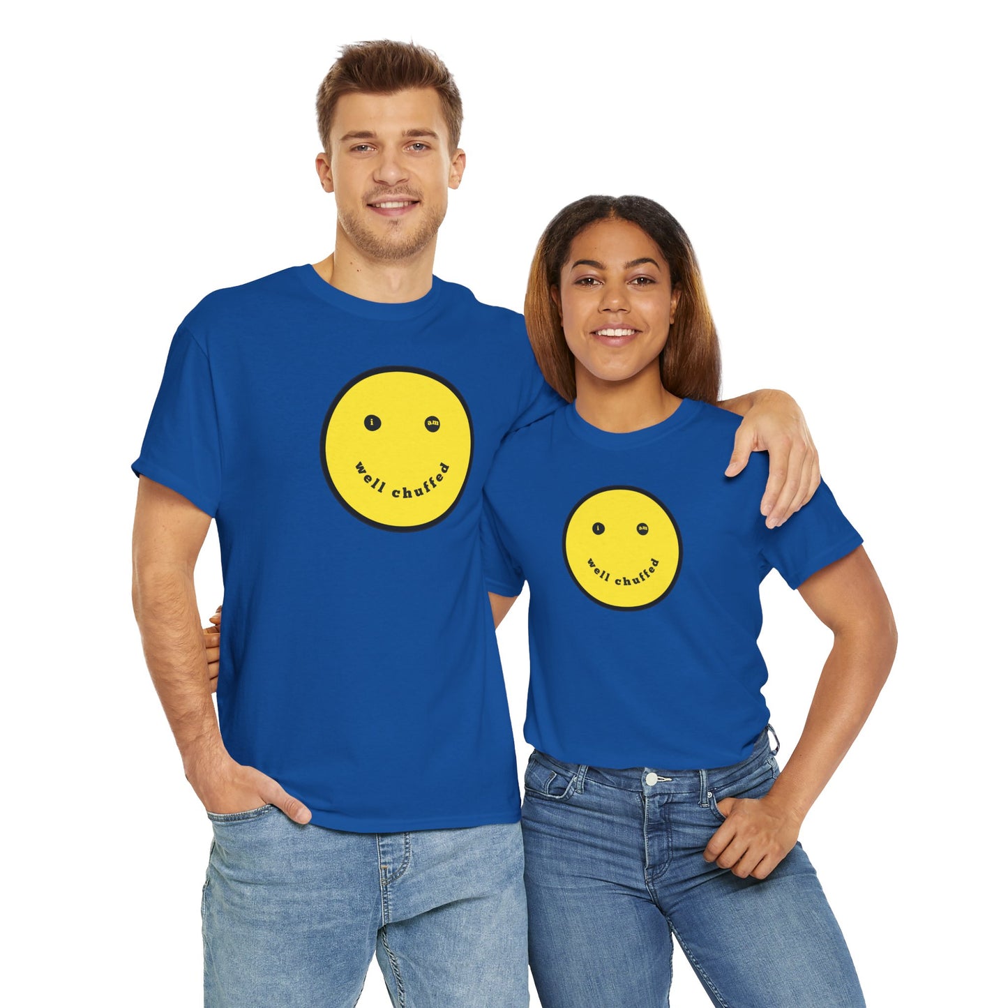 I AM WELL CHUFFED Unisex Heavy Cotton Tee