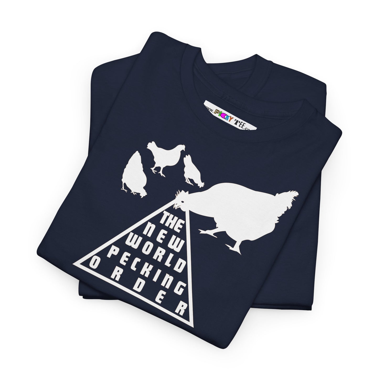 THE NEW WORLD PECKING ORDER Unisex Heavy Cotton Tee