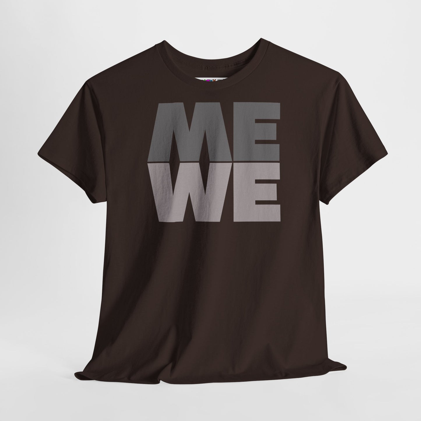 ME WE Unisex Heavy Cotton Tee