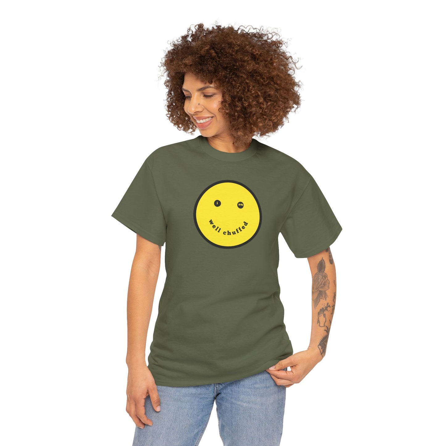 I AM WELL CHUFFED Unisex Heavy Cotton Tee