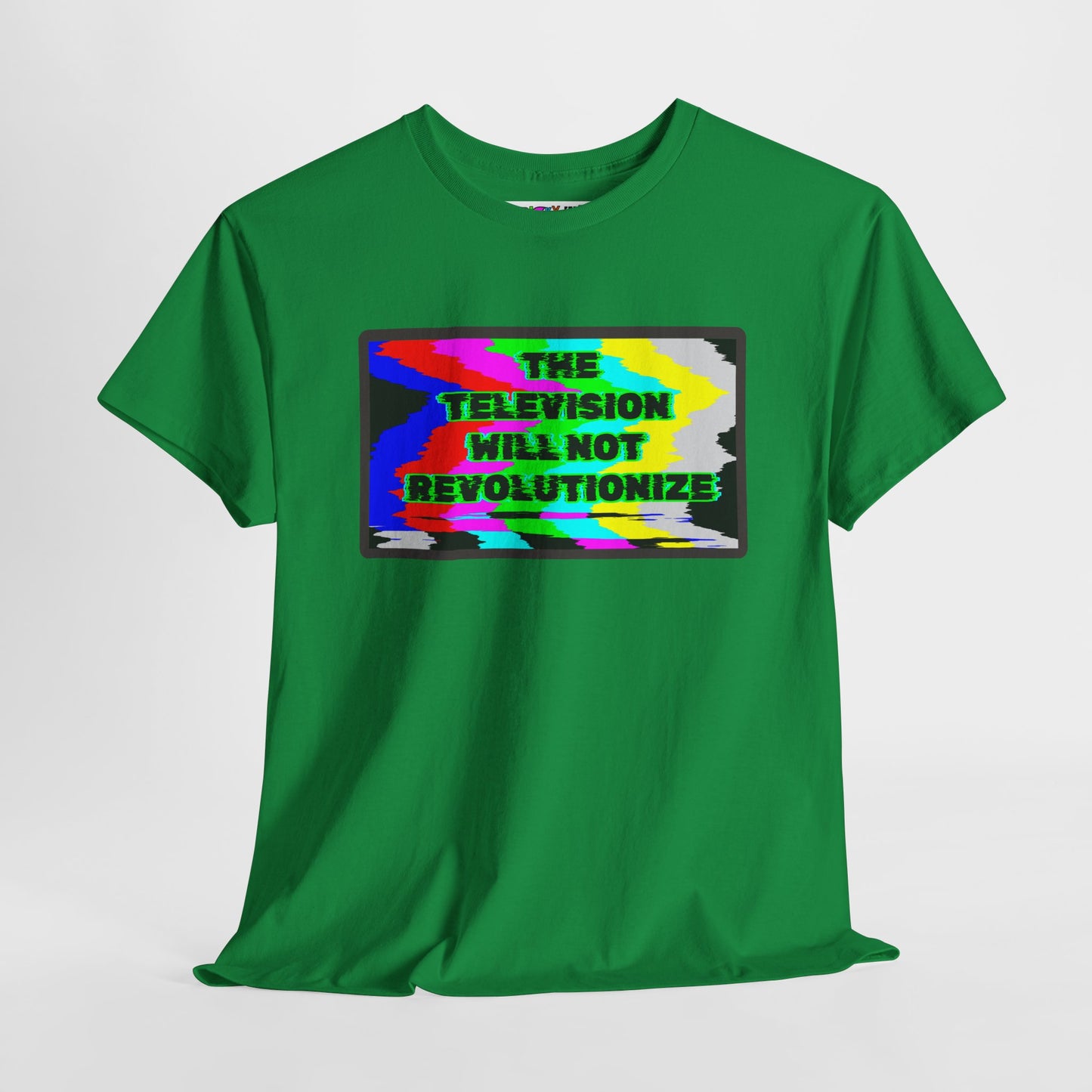 THE TELEVISION WILL NOT REVOLUTIONIZE Unisex Heavy Cotton Tee