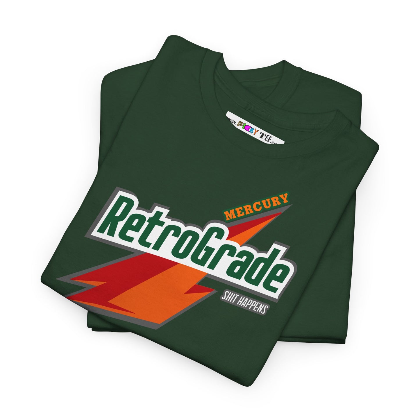 MERCURY RETROGRADE, SHIT HAPPENS Unisex Heavy Cotton Tee