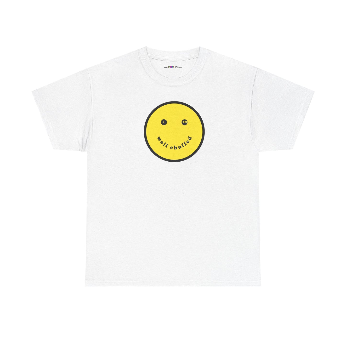 I AM WELL CHUFFED Unisex Heavy Cotton Tee