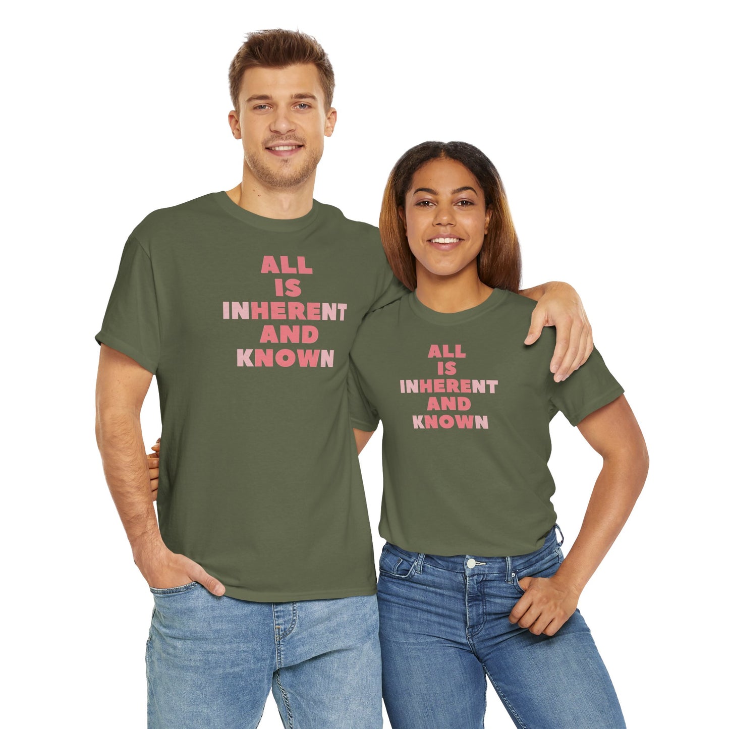 ALL IS INHERENT AND KNOWN Unisex Heavy Cotton Tee