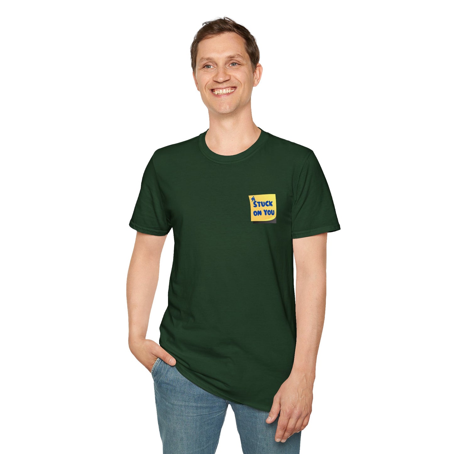 STUCK ON YOU Unisex Softstyle 100% Cotton T-Shirt