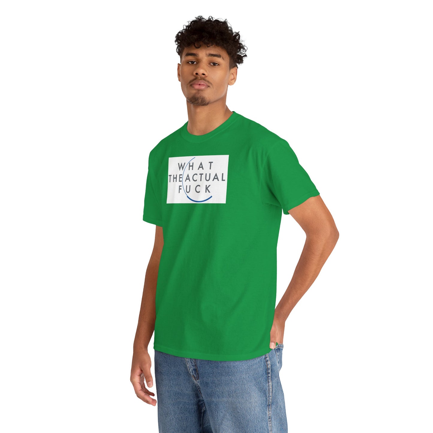 WHAT THE ACTUAL FUCK Unisex Heavy Cotton Tee
