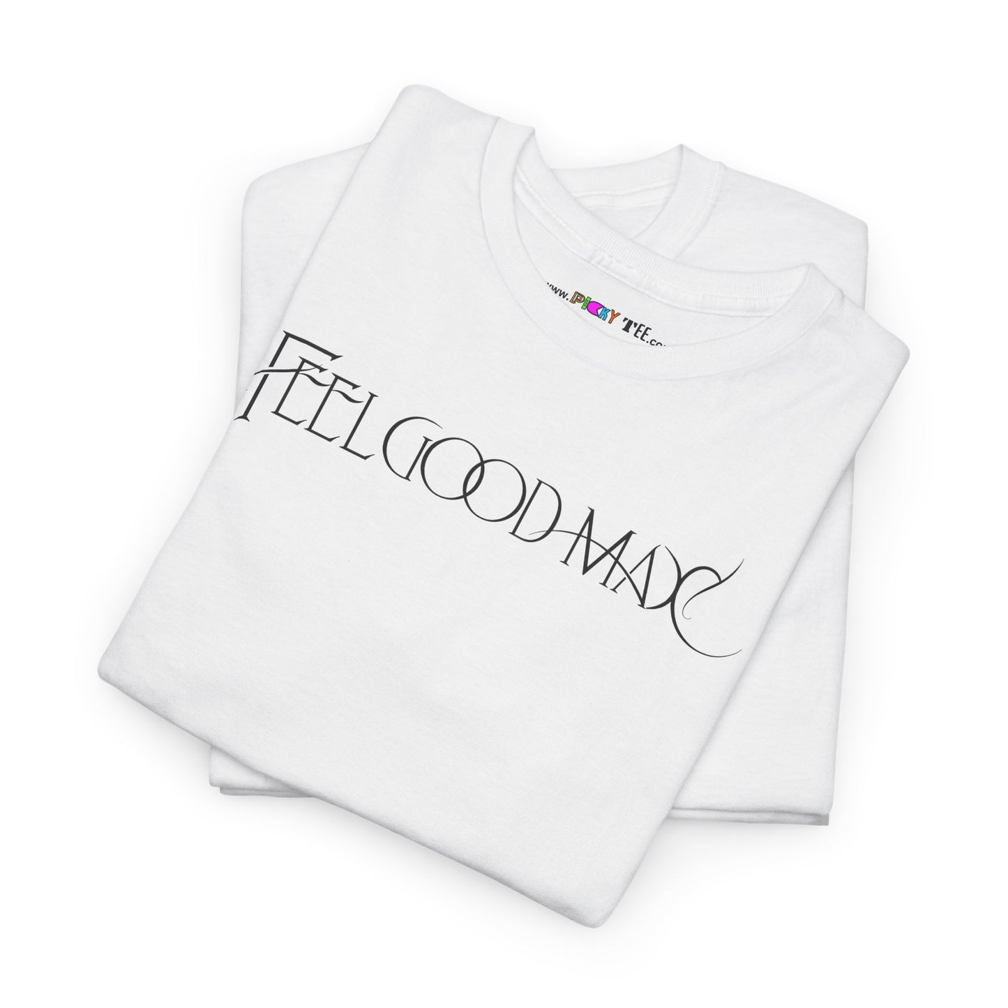 FEELGOOD MAX Unisex Heavy Cotton Tee