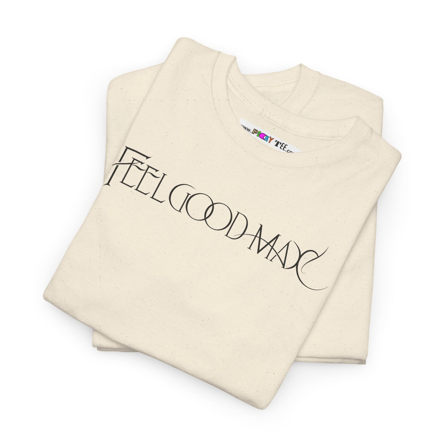 FEELGOOD MAX Unisex Heavy Cotton Tee