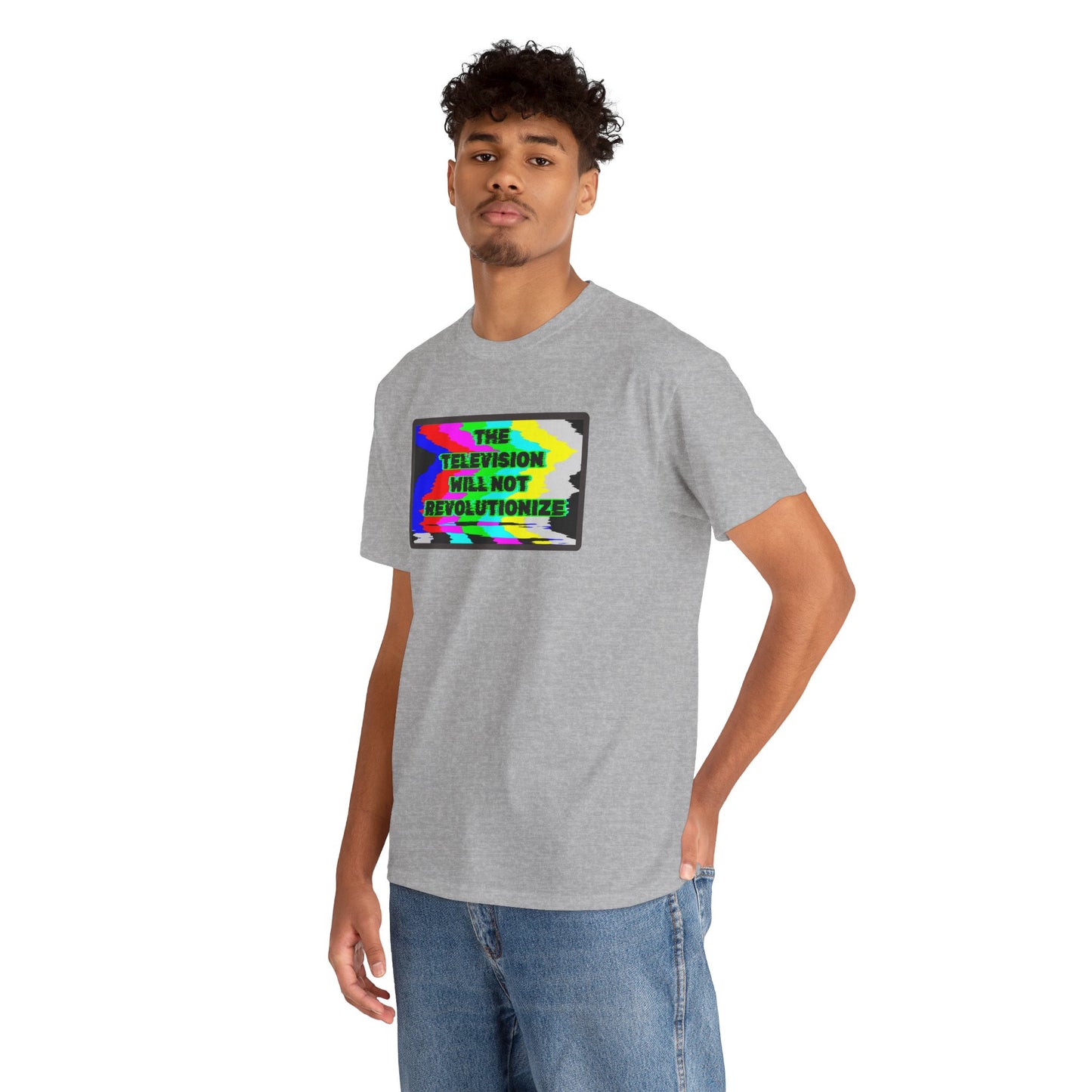 THE TELEVISION WILL NOT REVOLUTIONIZE Unisex Heavy Cotton Tee