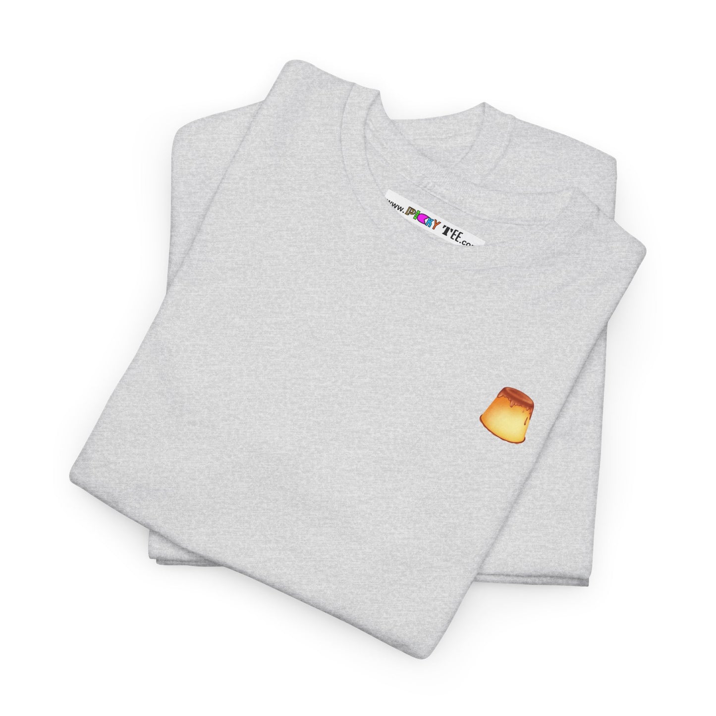 I LOVE IT WHEN A - FLAN COMES TOGETHER Unisex Heavy Cotton Tee