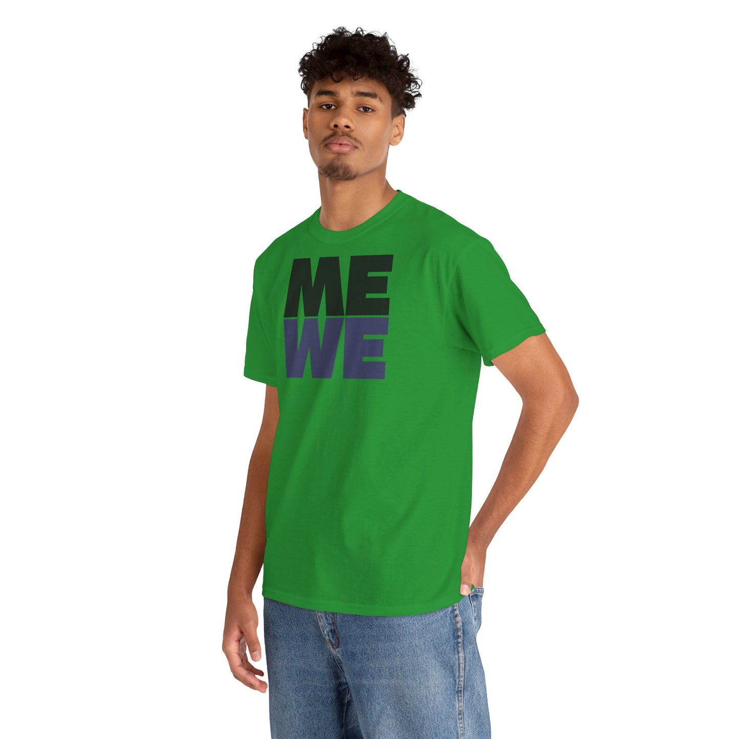 ME WE Unisex Heavy Cotton Tee