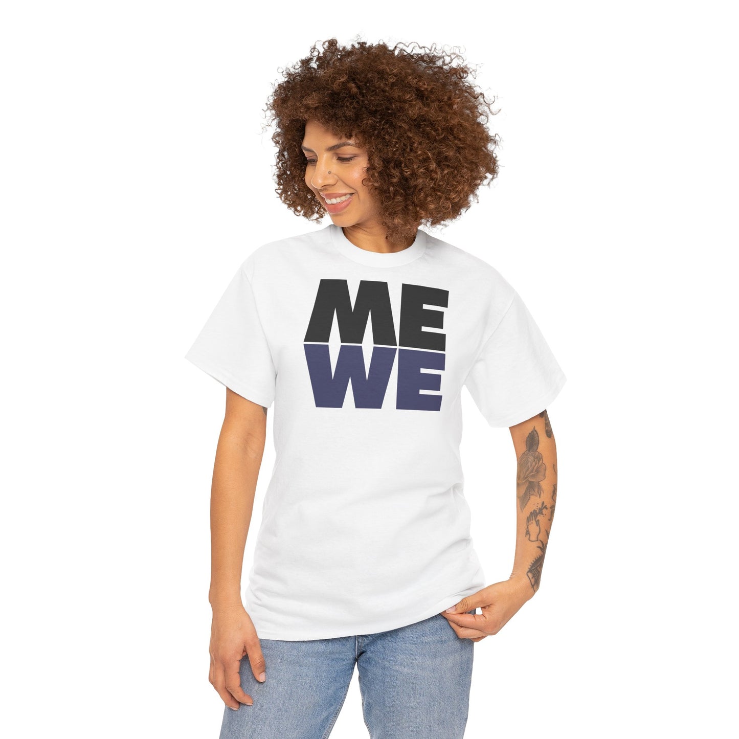 ME WE Unisex Heavy Cotton Tee