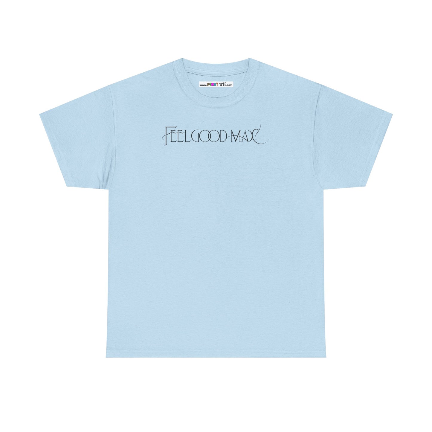 FEELGOOD MAX Unisex Heavy Cotton Tee