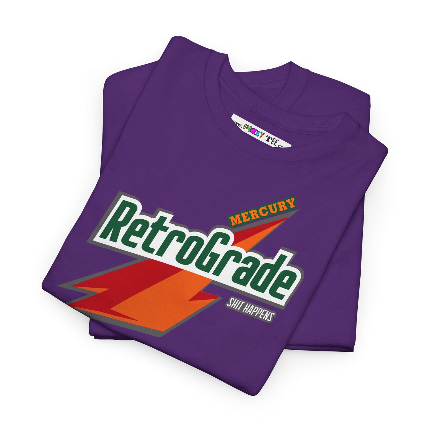 MERCURY RETROGRADE, SHIT HAPPENS Unisex Heavy Cotton Tee