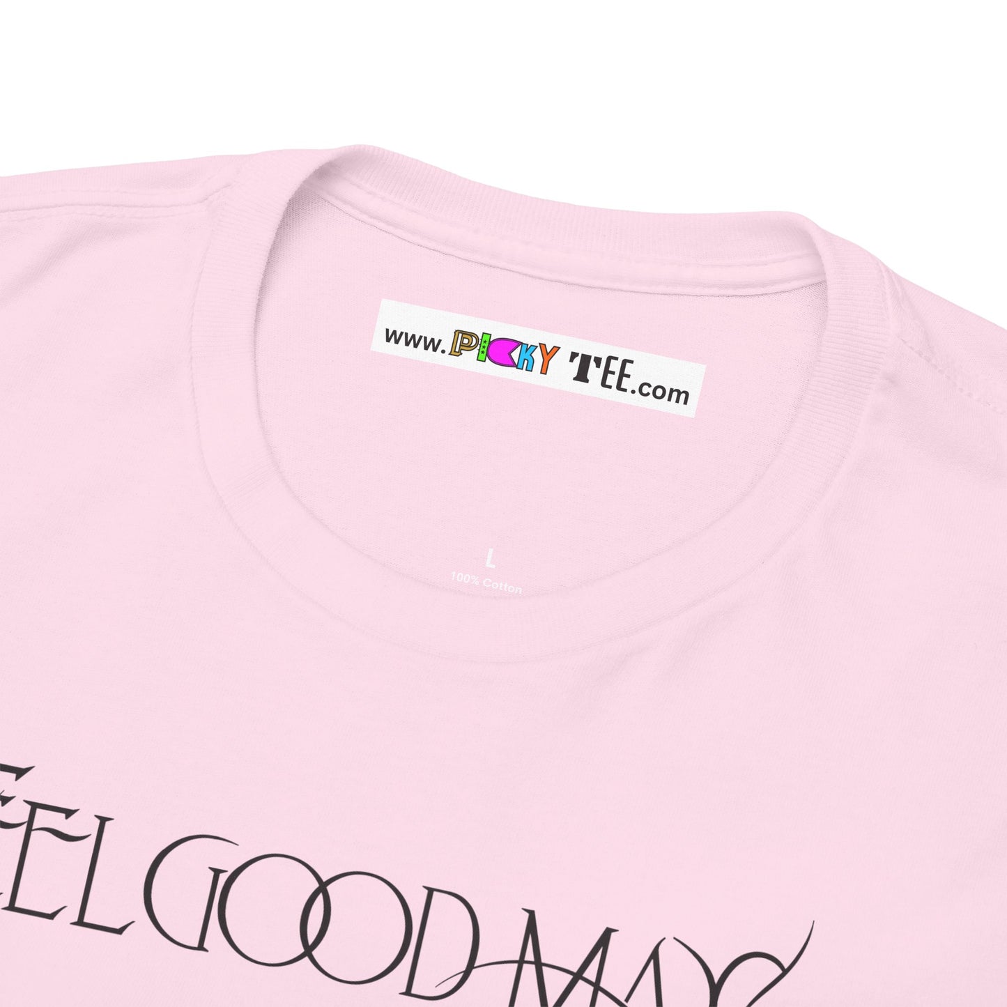 FEELGOOD MAX Unisex Heavy Cotton Tee