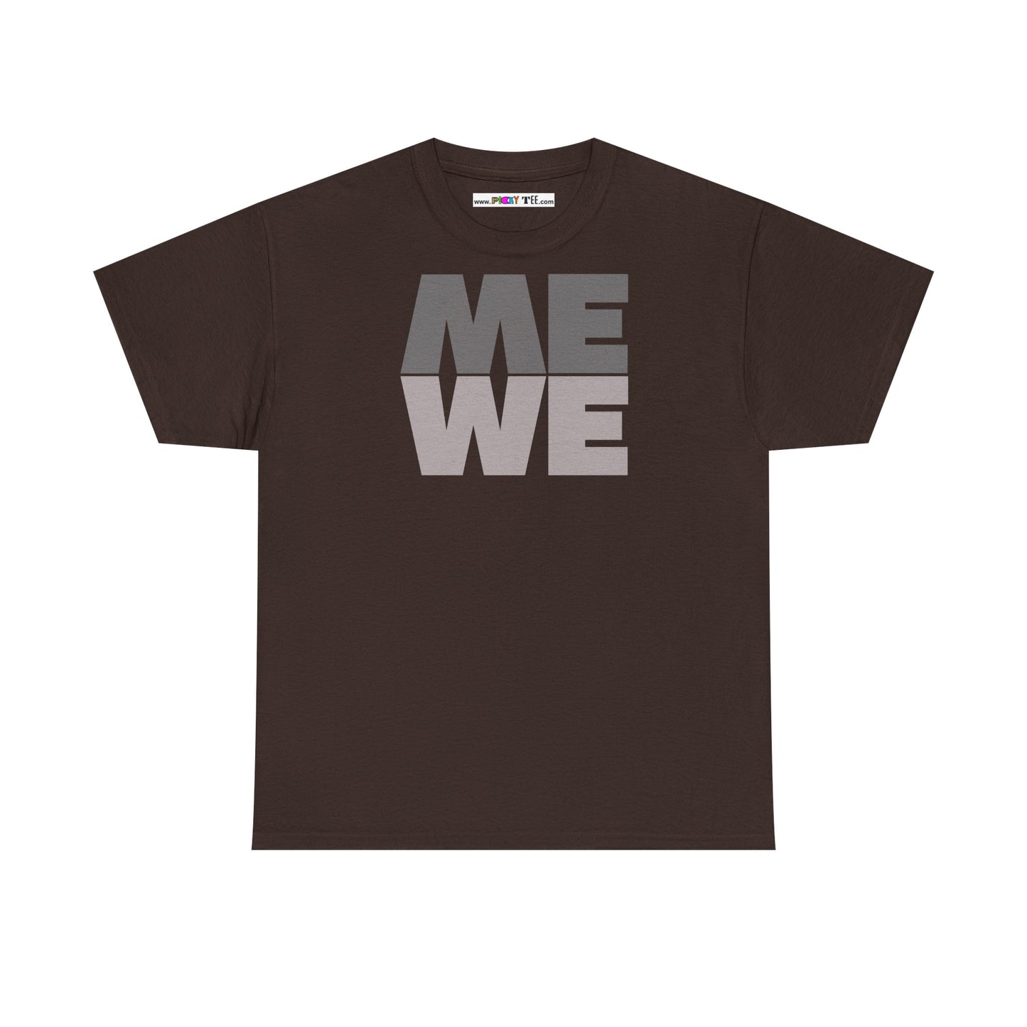 ME WE Unisex Heavy Cotton Tee