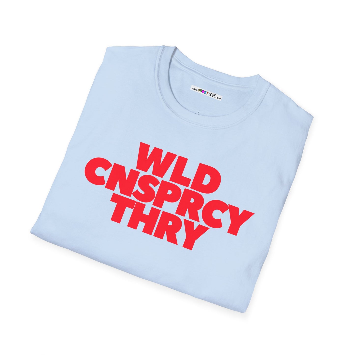 WLD CNSPRCY THRY Unisex Softstyle 100% Cotton T-Shirt