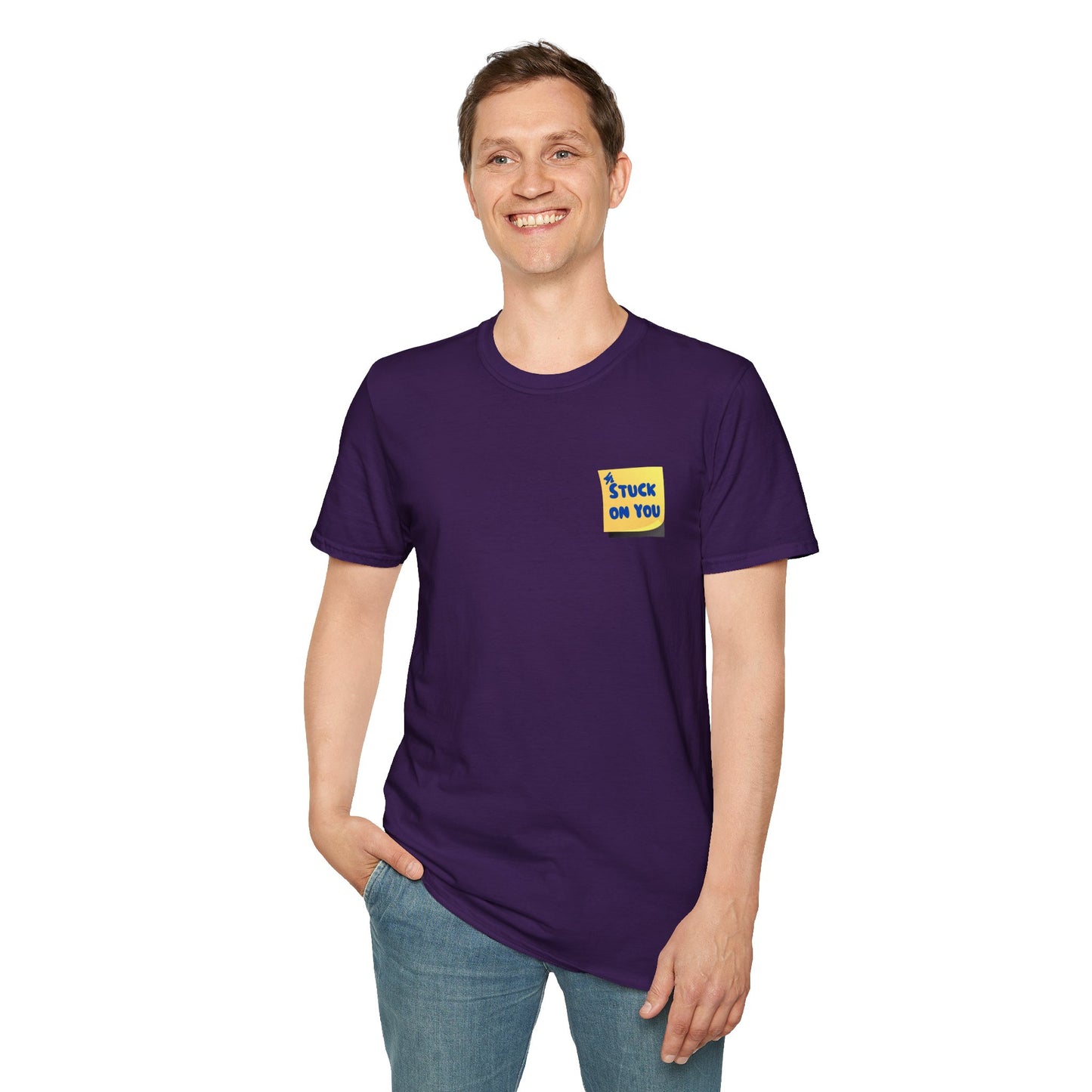 STUCK ON YOU Unisex Softstyle 100% Cotton T-Shirt