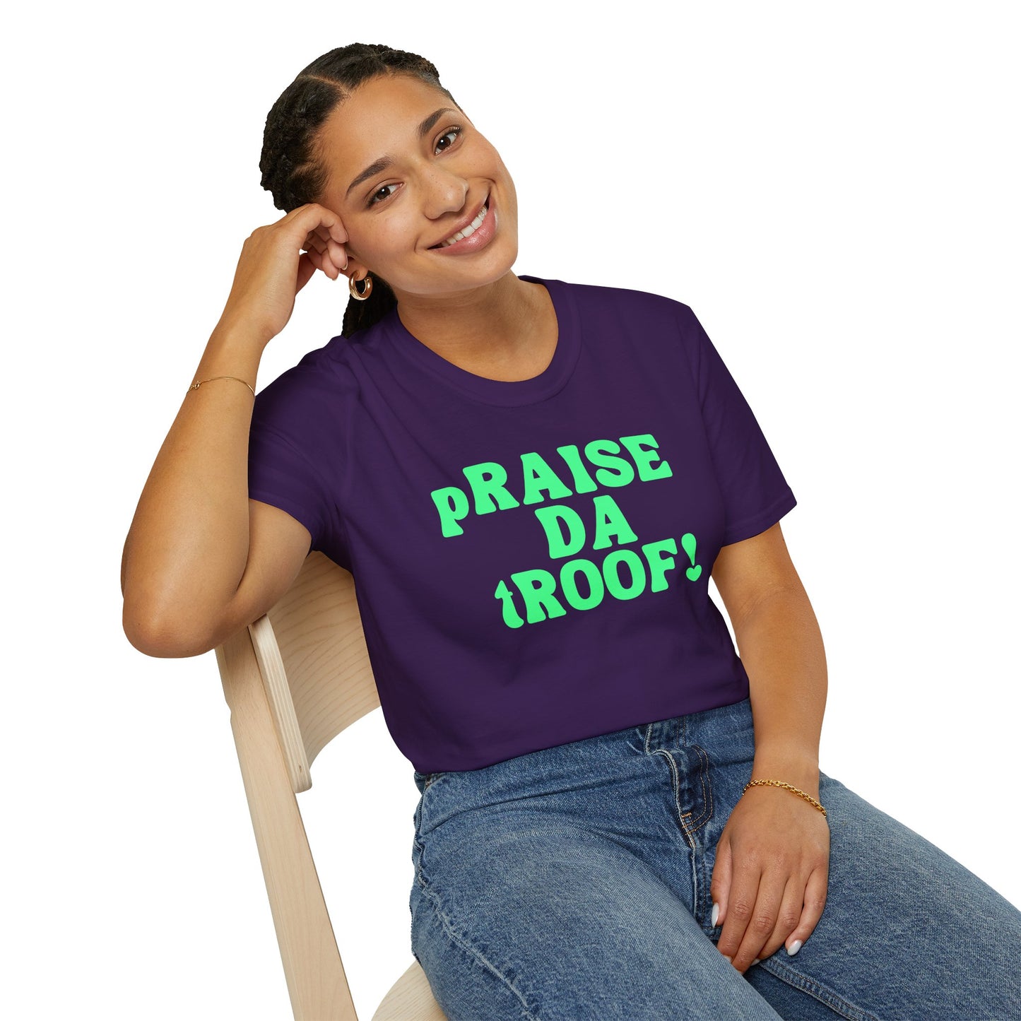 pRAISE DA tROOF Unisex Softstyle 100% Cotton T-Shirt