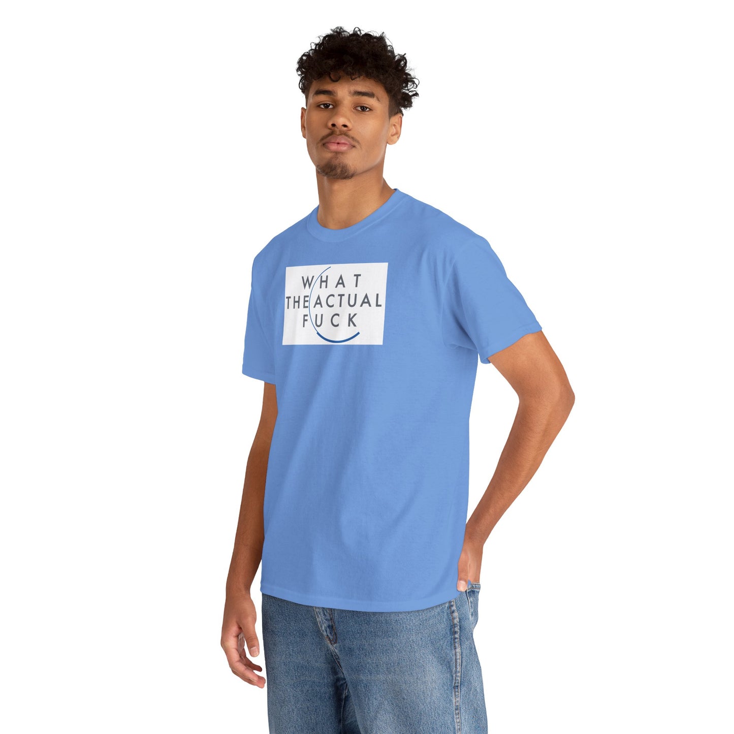 WHAT THE ACTUAL FUCK Unisex Heavy Cotton Tee