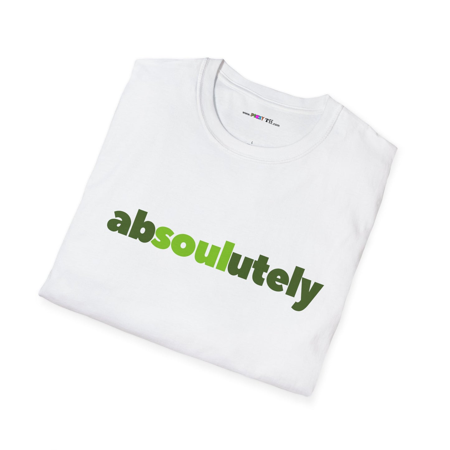abSOULutely Unisex Softstyle 100% Cotton T-Shirt