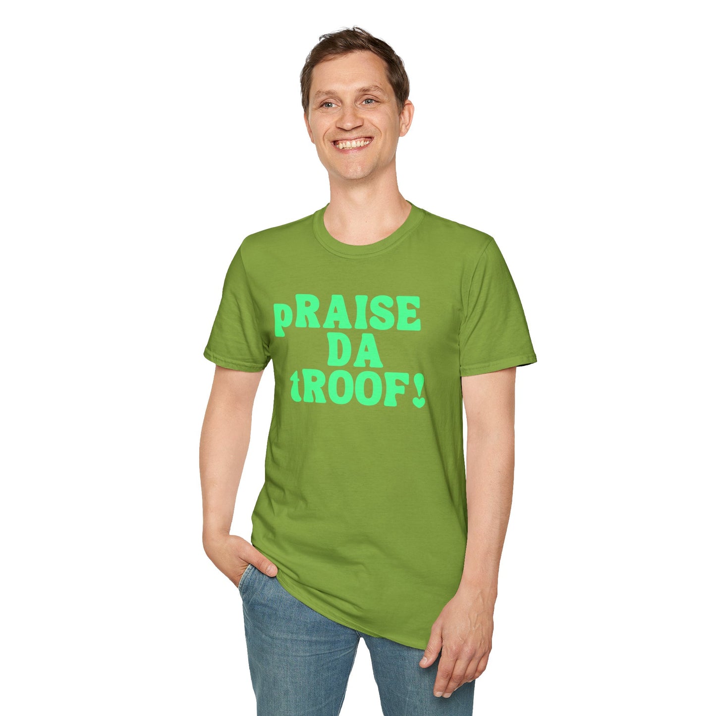 pRAISE DA tROOF Unisex Softstyle 100% Cotton T-Shirt
