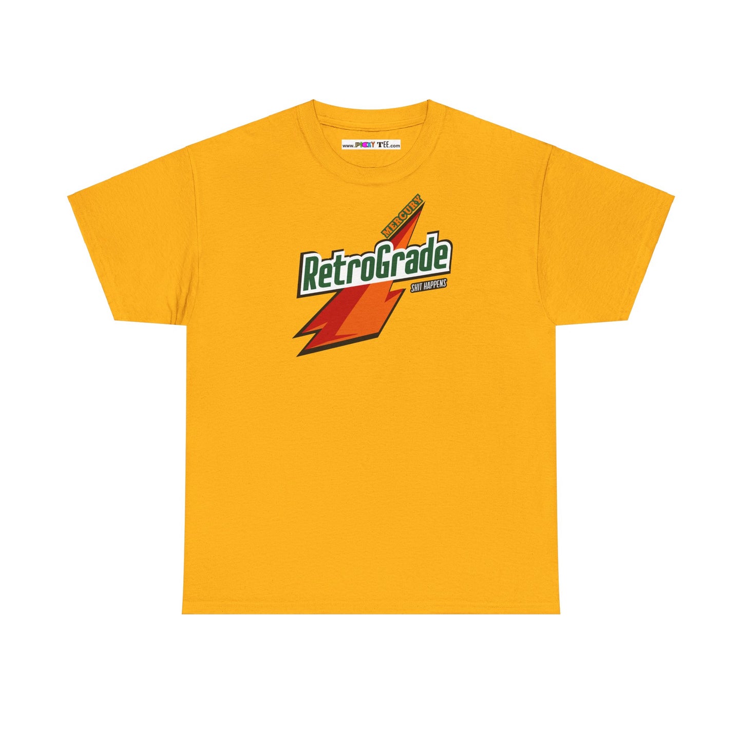 MERCURY RETROGRADE, SHIT HAPPENS Unisex Heavy Cotton Tee