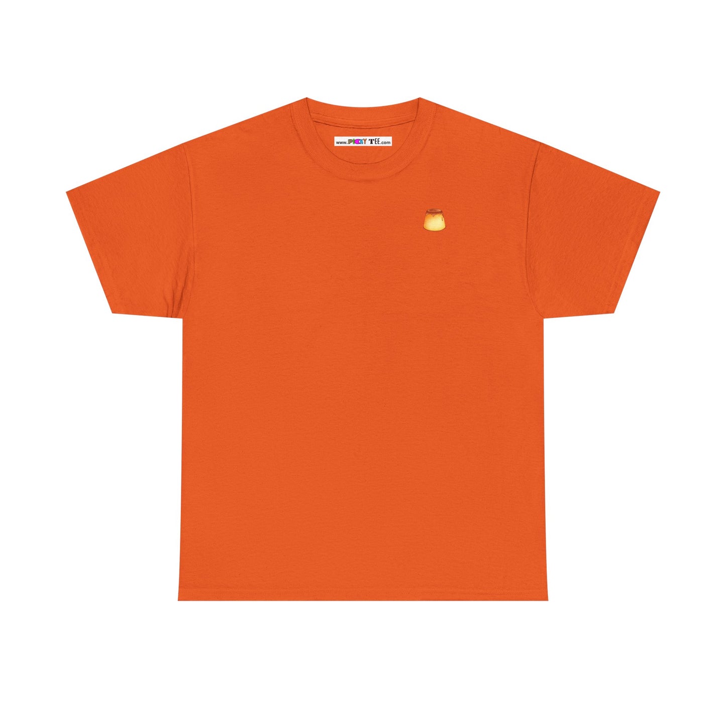 I LOVE IT WHEN A - FLAN COMES TOGETHER Unisex Heavy Cotton Tee
