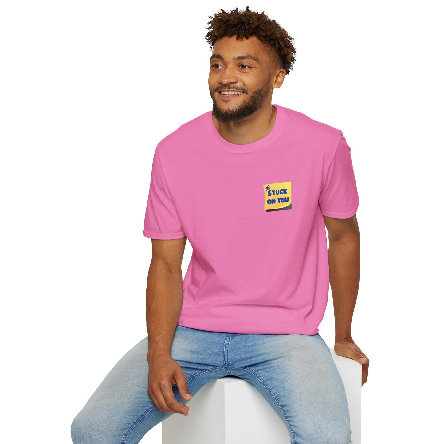 STUCK ON YOU Unisex Softstyle 100% Cotton T-Shirt