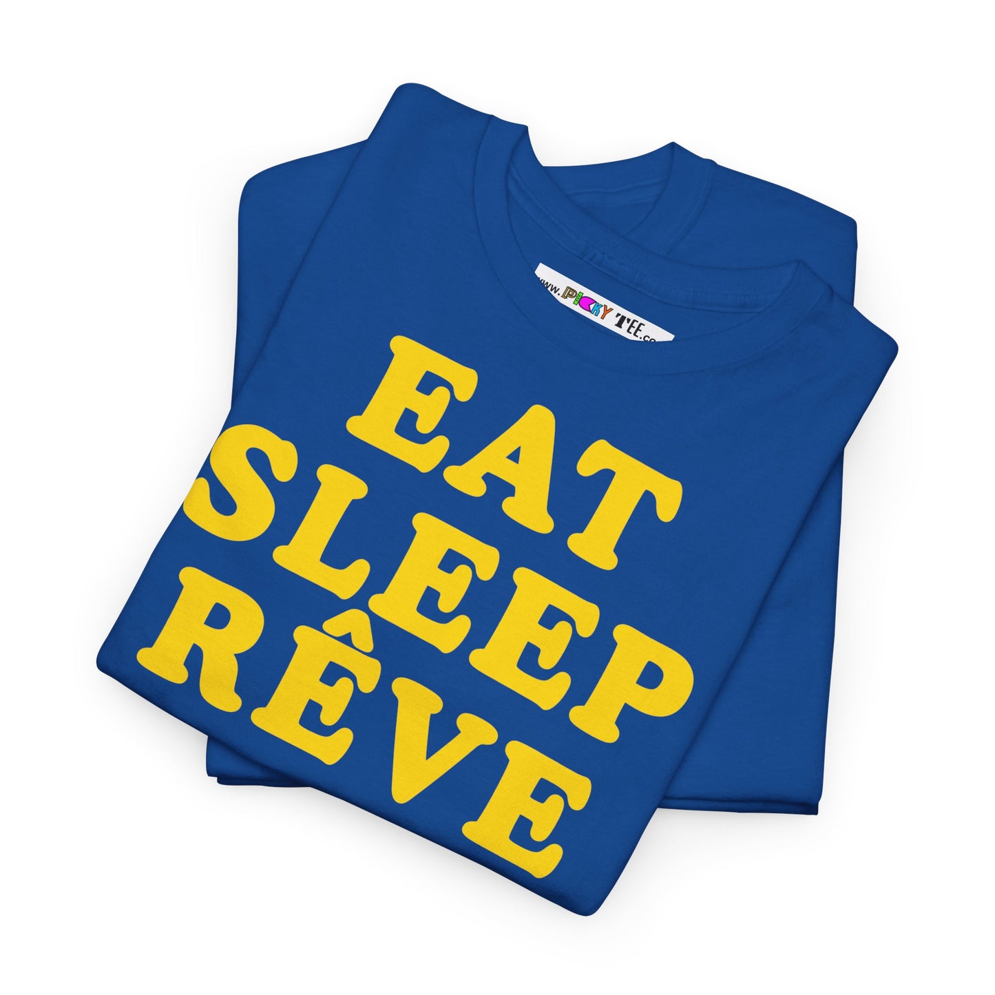 EAT SLEEP RÊVE REPEAT Unisex Heavy Cotton Tee