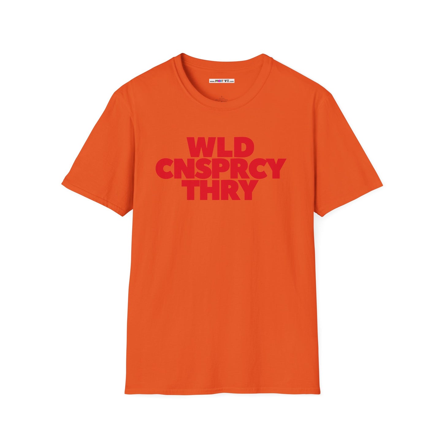 WLD CNSPRCY THRY Unisex Softstyle 100% Cotton T-Shirt