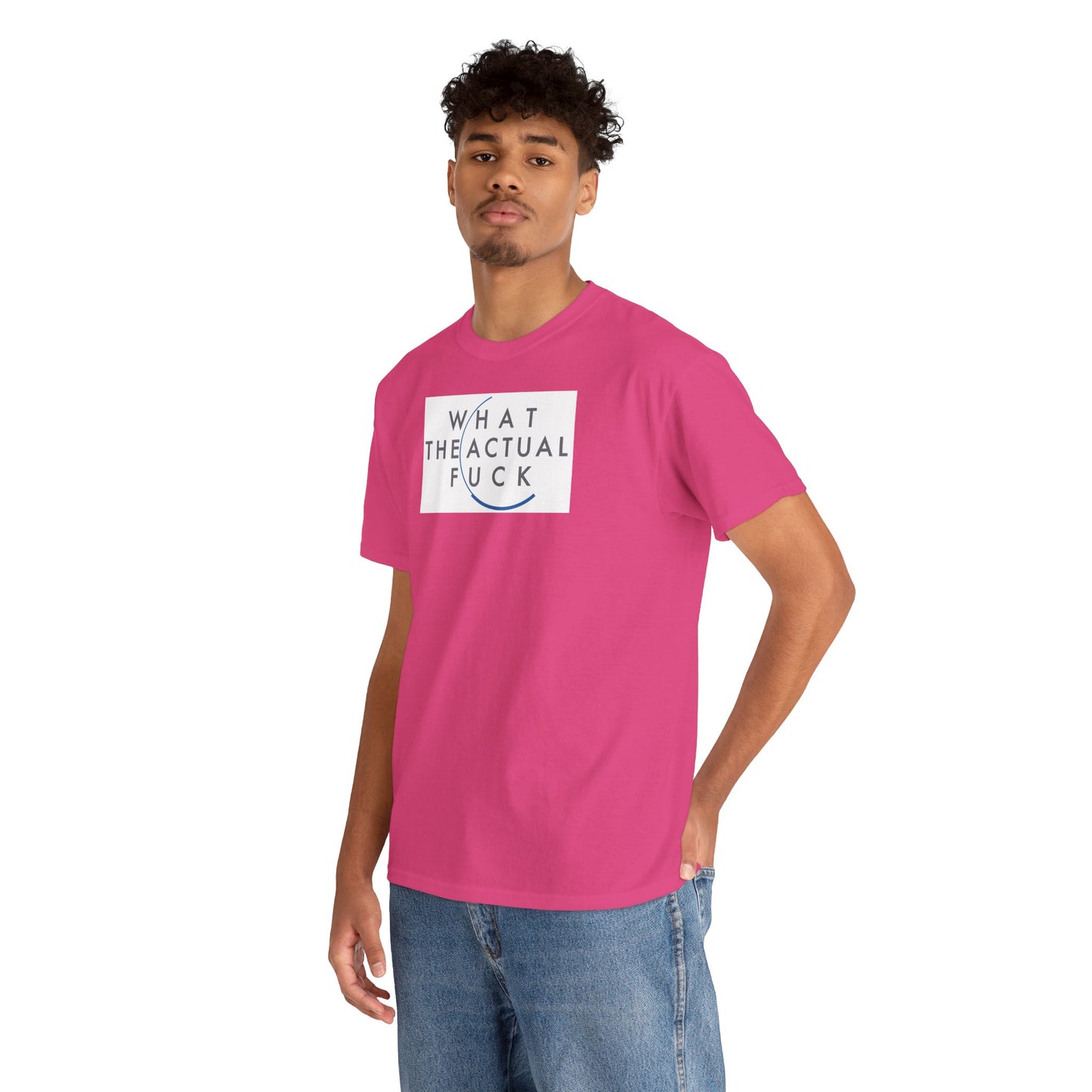 WHAT THE ACTUAL FUCK Unisex Heavy Cotton Tee
