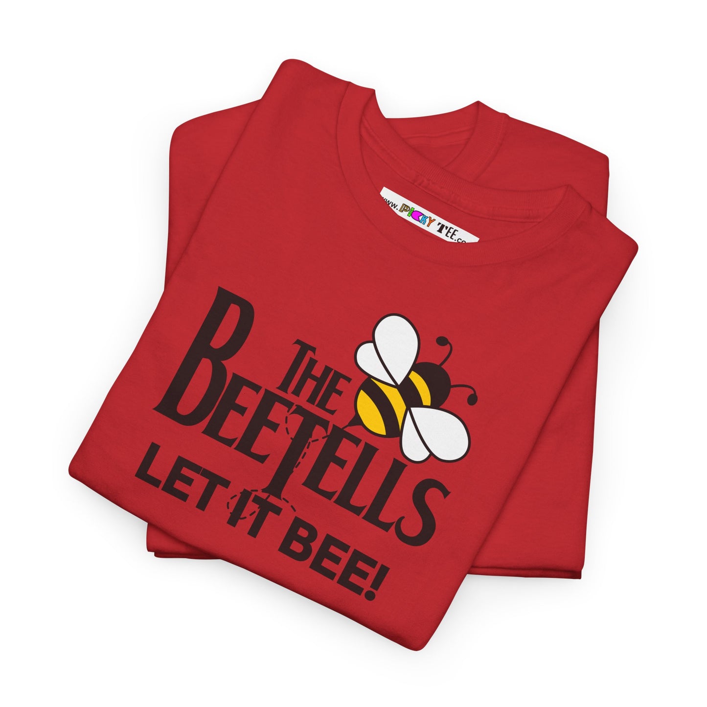 THE BEETELLS LET IT BEE! Unisex Heavy Cotton Tee