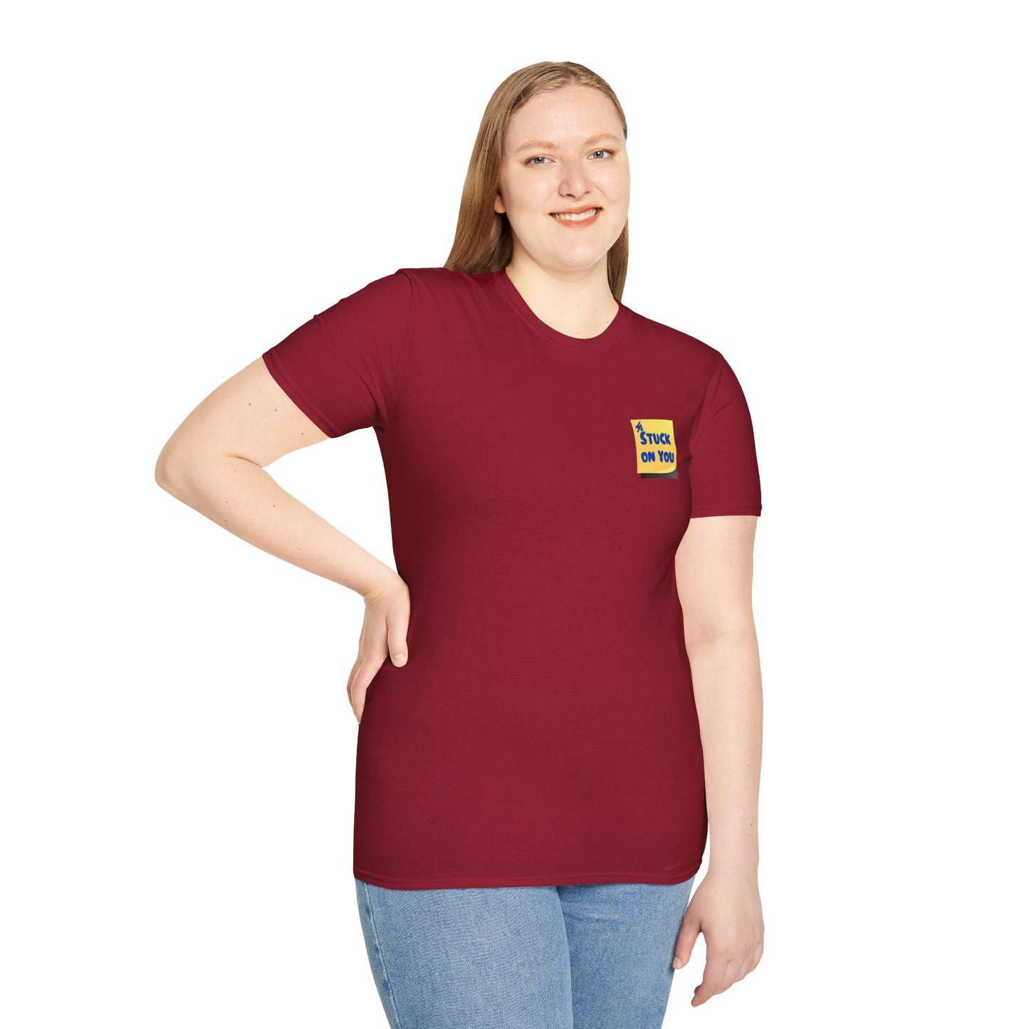 STUCK ON YOU Unisex Softstyle 100% Cotton T-Shirt