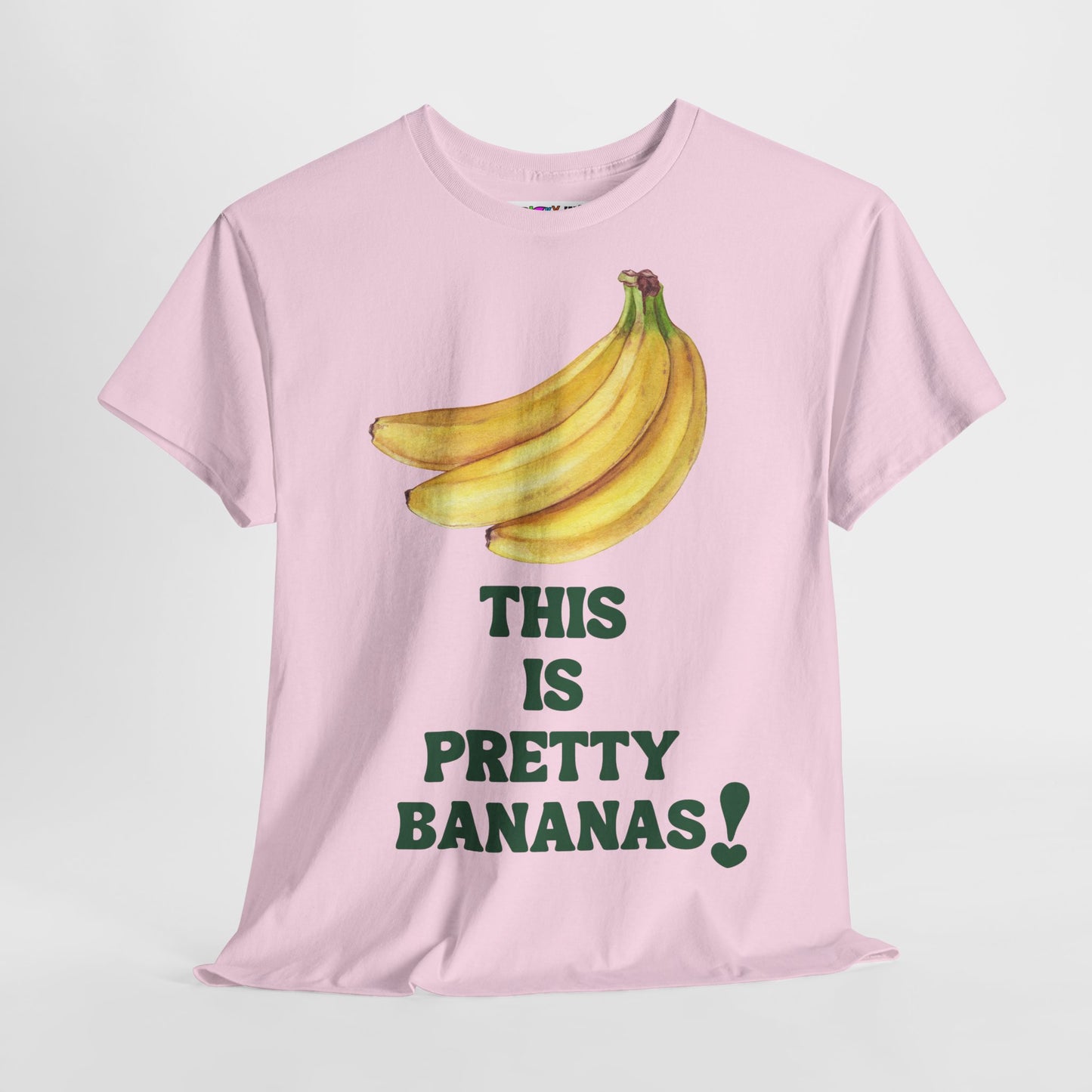 THIS IS PRETTY BANANAS! Unisex Heavy Cotton Tee