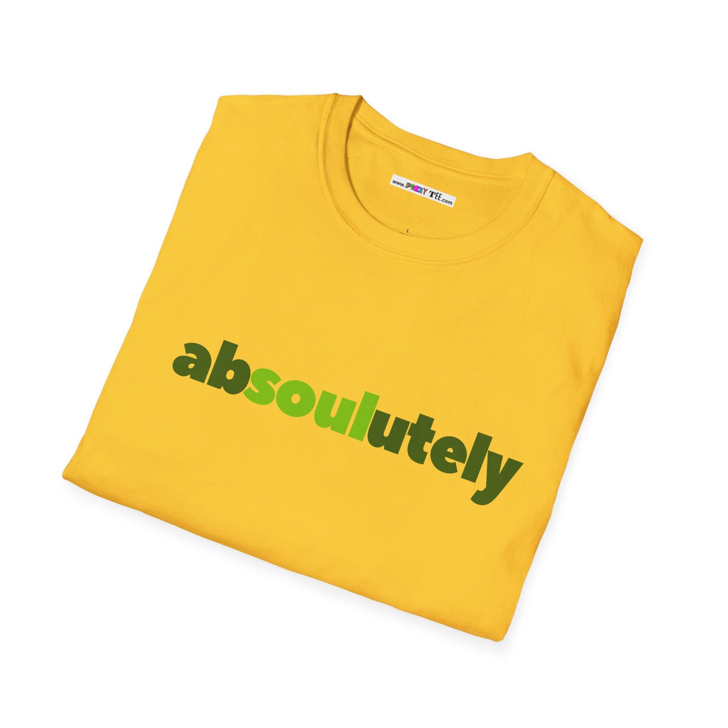 abSOULutely Unisex Softstyle 100% Cotton T-Shirt