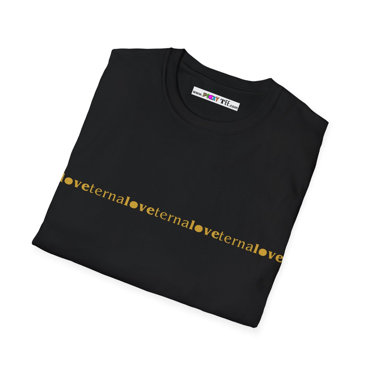 LOVEternal Unisex Softstyle 100% Cotton T-Shirt