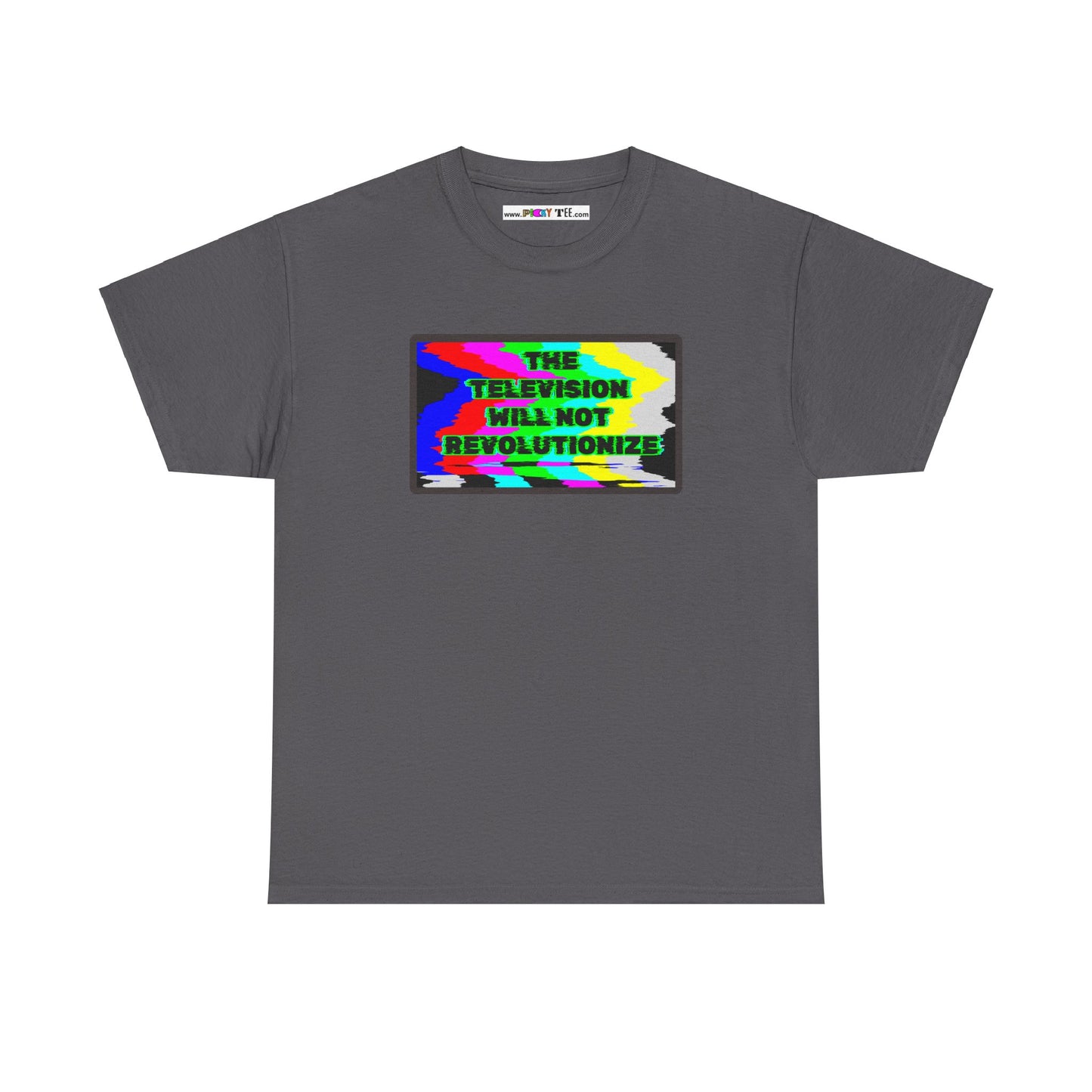 THE TELEVISION WILL NOT REVOLUTIONIZE Unisex Heavy Cotton Tee