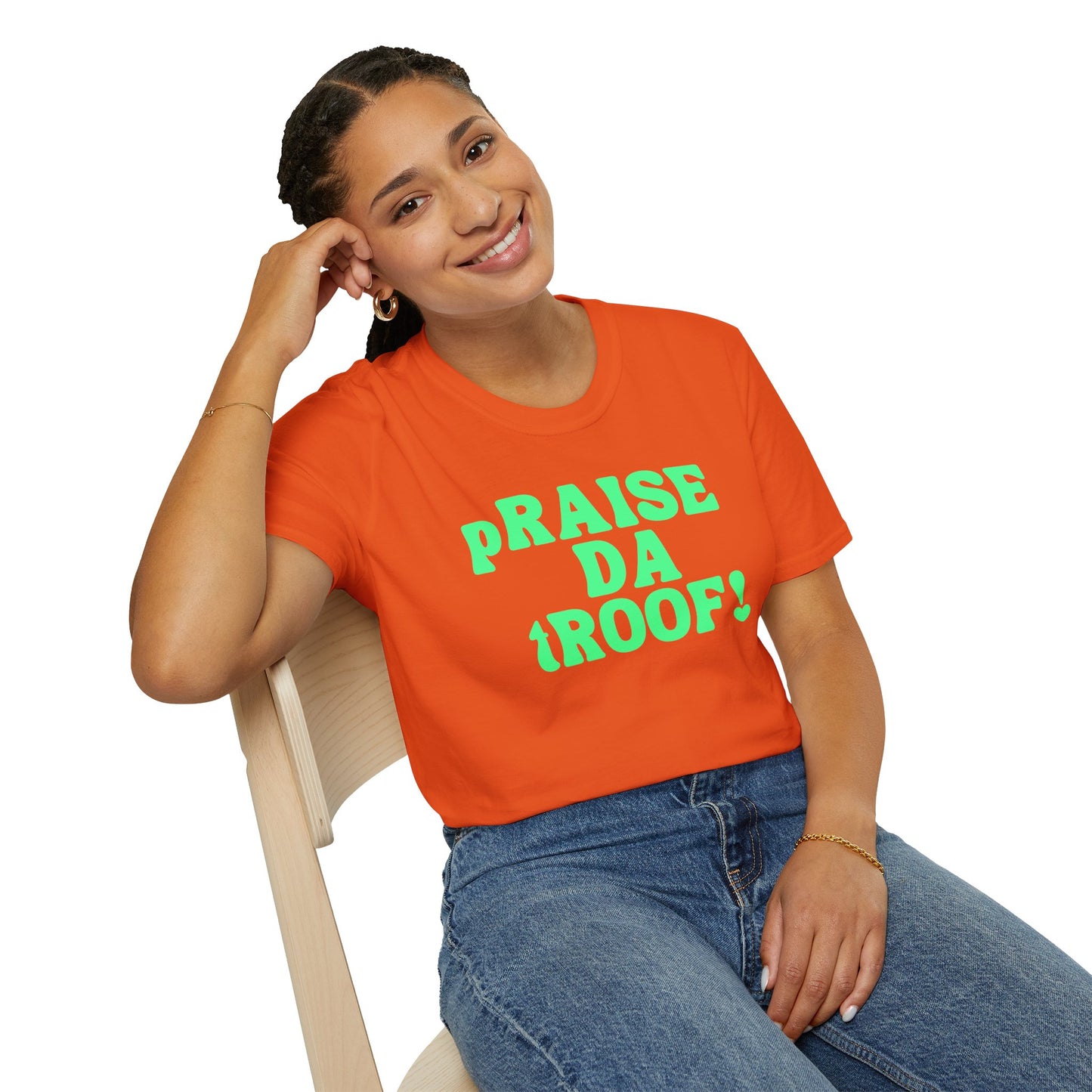 pRAISE DA tROOF Unisex Softstyle 100% Cotton T-Shirt