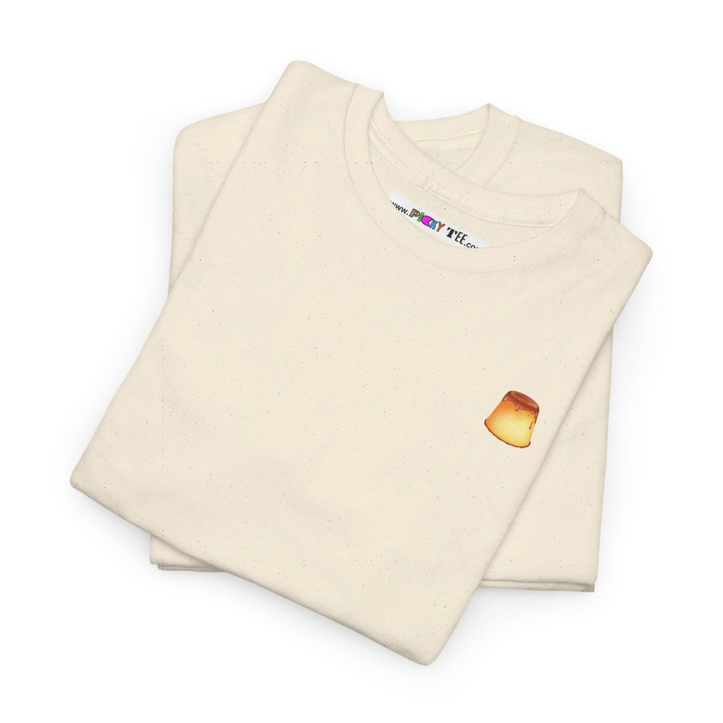 I LOVE IT WHEN A - FLAN COMES TOGETHER Unisex Heavy Cotton Tee