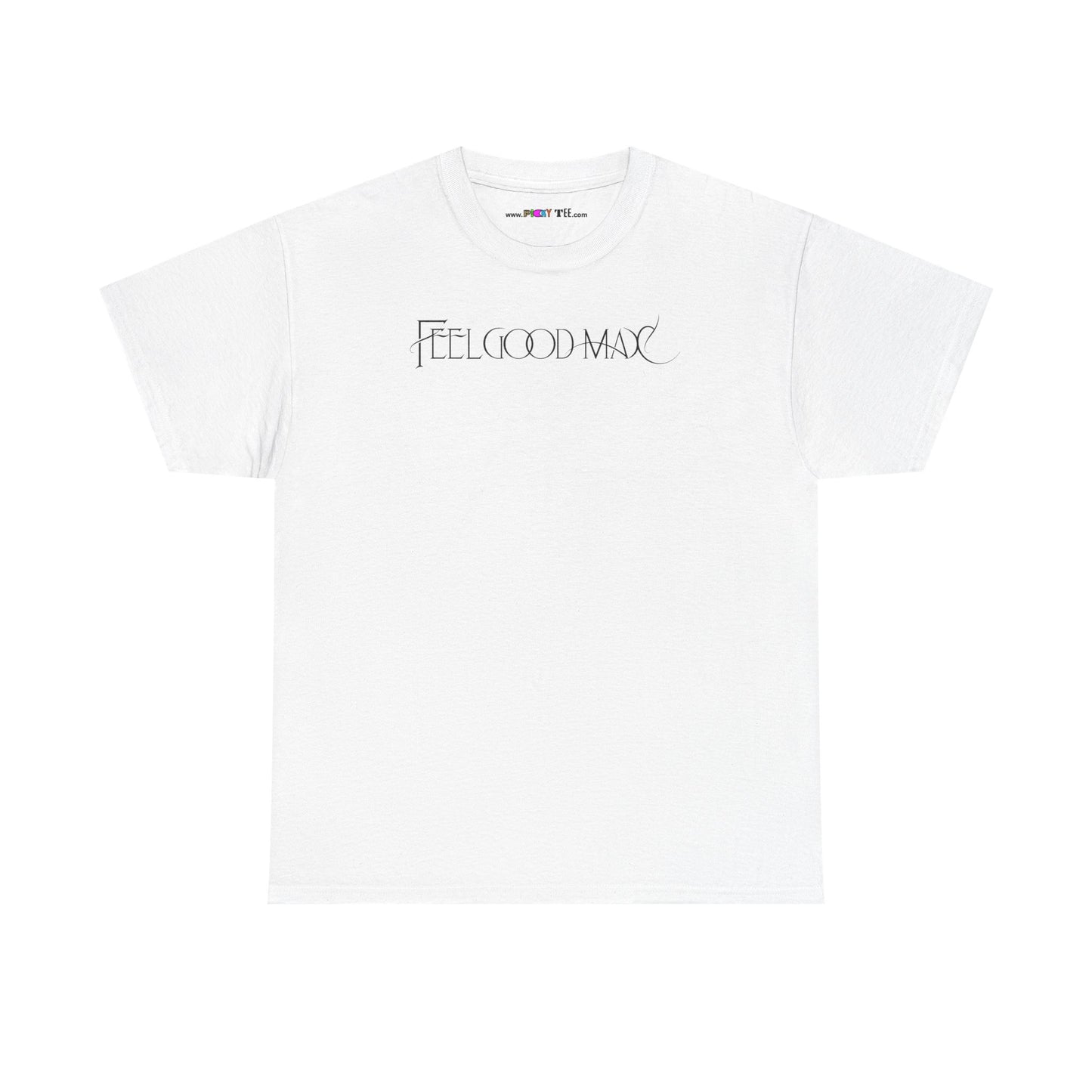 FEELGOOD MAX Unisex Heavy Cotton Tee
