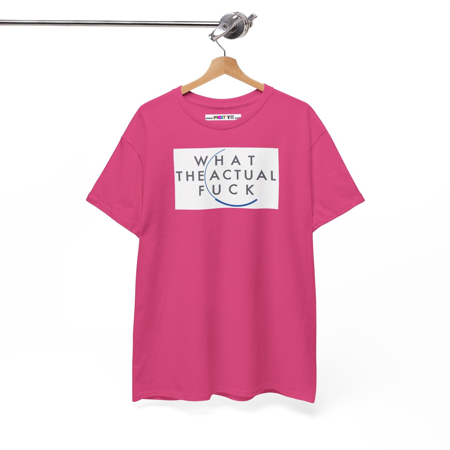 WHAT THE ACTUAL FUCK Unisex Heavy Cotton Tee