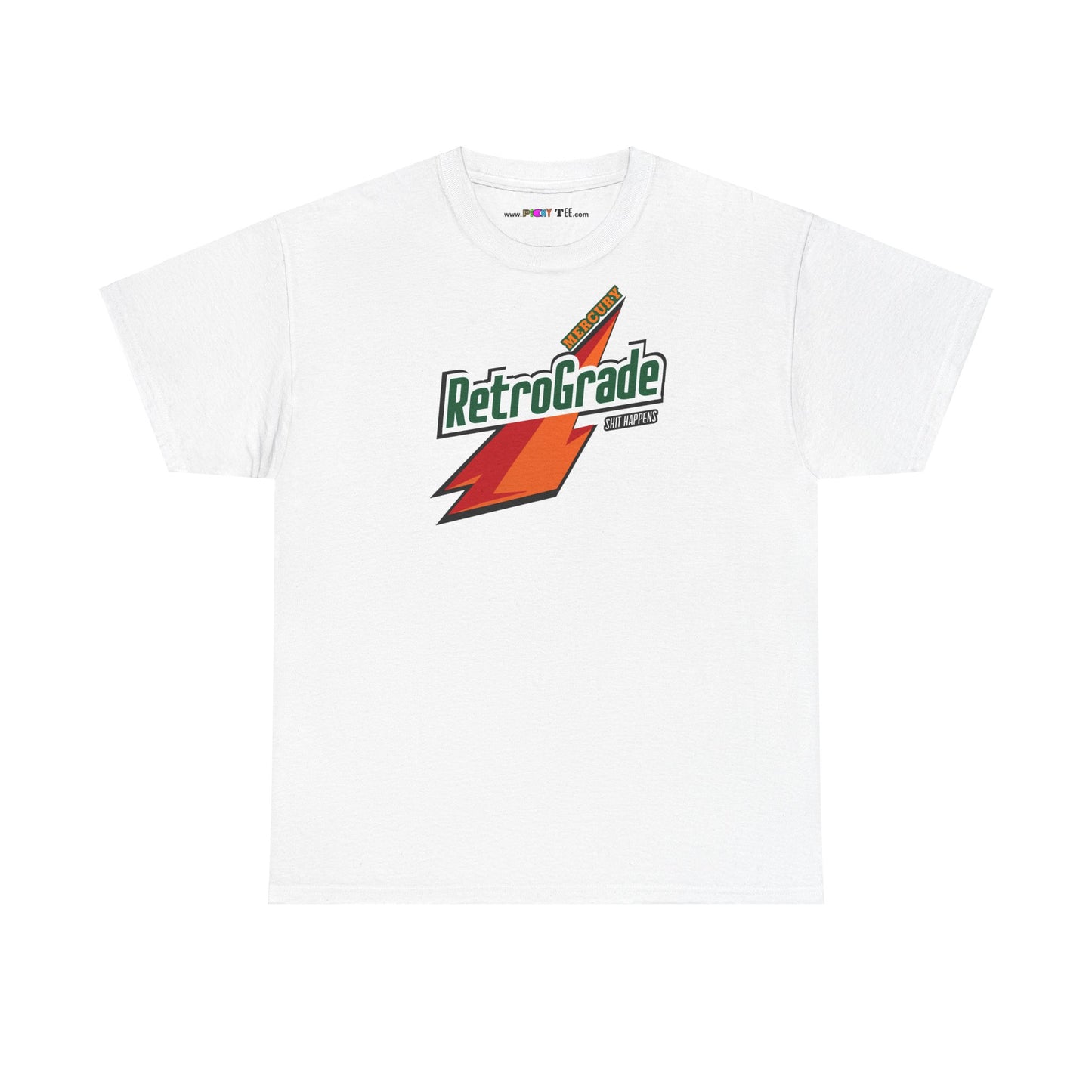 MERCURY RETROGRADE, SHIT HAPPENS Unisex Heavy Cotton Tee