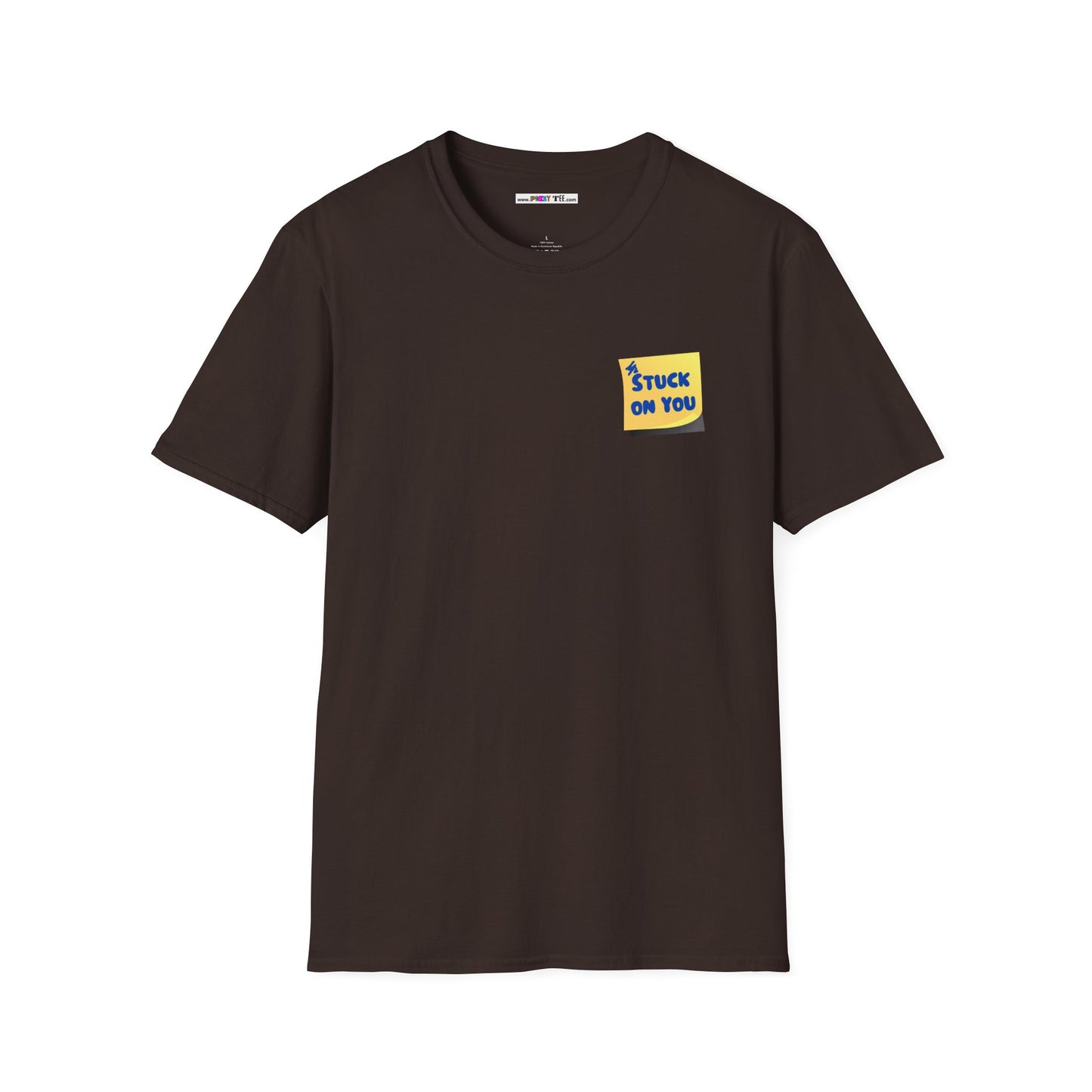 STUCK ON YOU Unisex Softstyle 100% Cotton T-Shirt