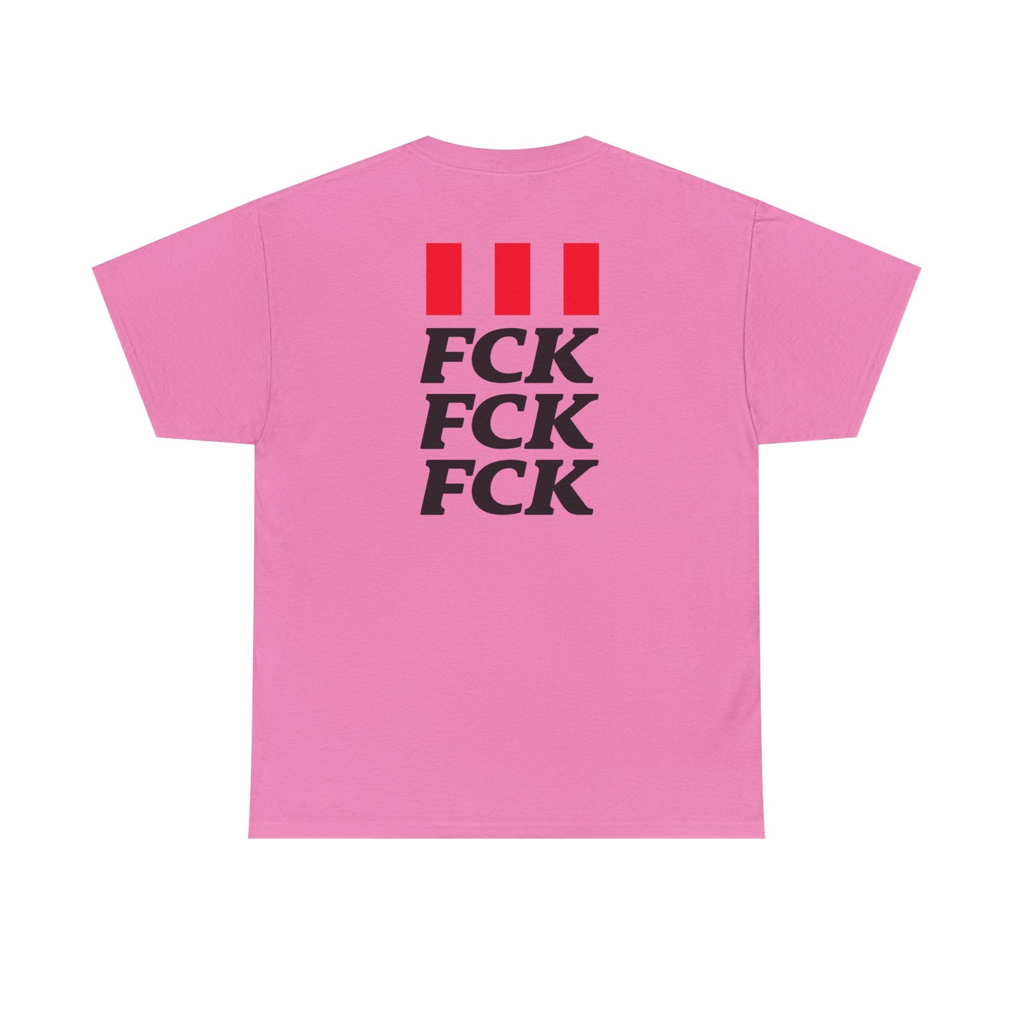 FCK FCK FCK Unisex Heavy Cotton Tee