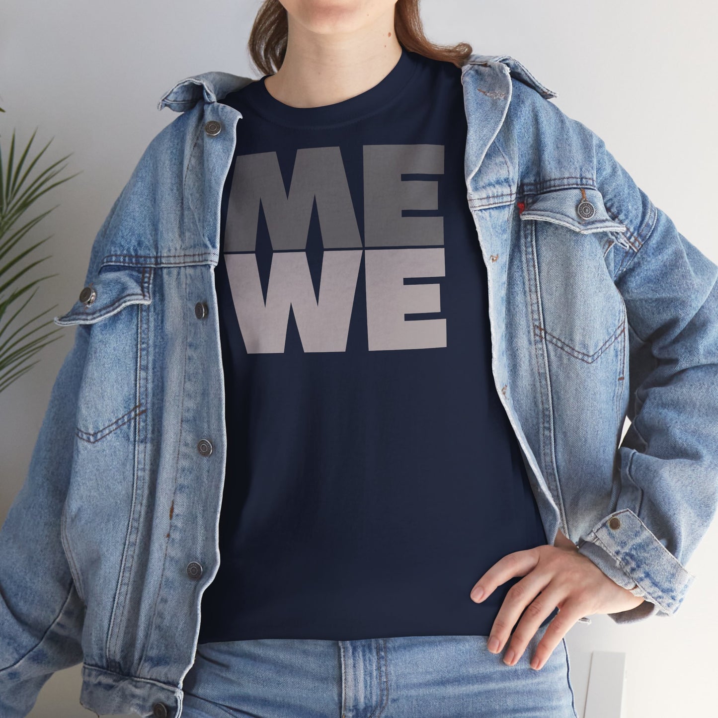 ME WE Unisex Heavy Cotton Tee